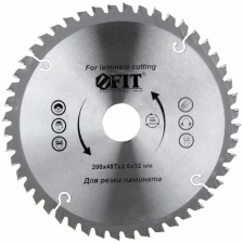 Диск пильный для циркулярных пил по ламинату 200 х 32/30 х 48T FIT 37779